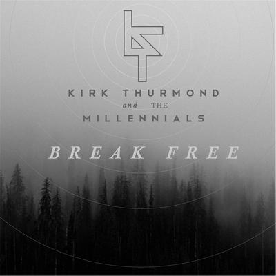 Kirk Thurmond & the Millennials's cover