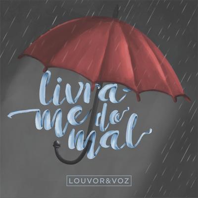 Livra-Me do Mal's cover