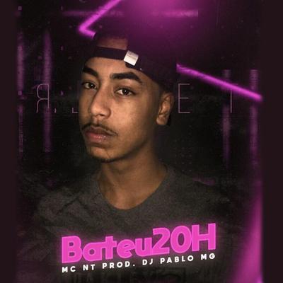 Bateu 20H By MC NT's cover