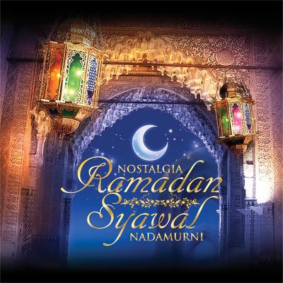 Nostalgia Ramadan Syawal's cover