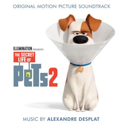 The Secret Life Of Pets 2 (Original Motion Picture Soundtrack)'s cover