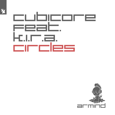 Circles By KIRA, Cubicore's cover