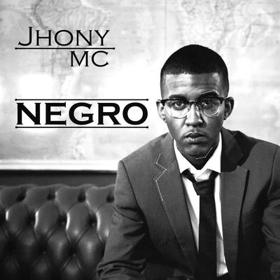 Negro By Jhony Mc, Bagua Records's cover