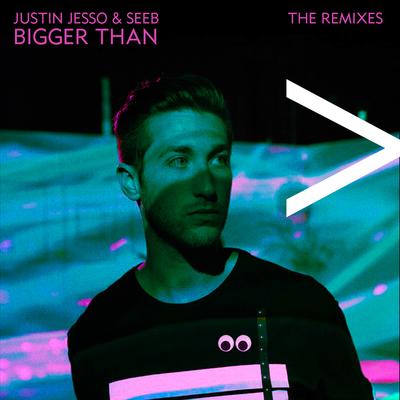 Bigger Than (The Remixes)'s cover