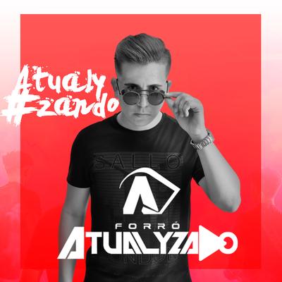 Playlist By Forró Atualyzado's cover