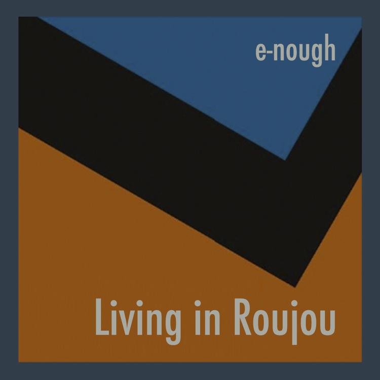 E-Nough's avatar image