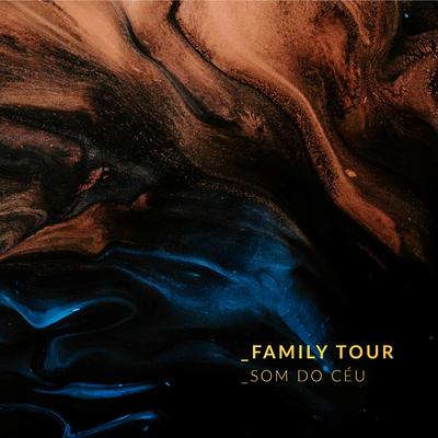 Som do céu By Family Tour's cover
