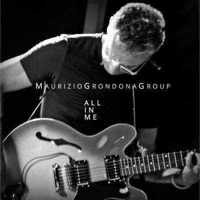 I Believe in Your Life By Maurizio Grondona Group's cover