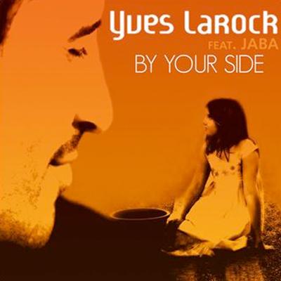 By Your Side (Radio) By Yves Larock, Jaba's cover