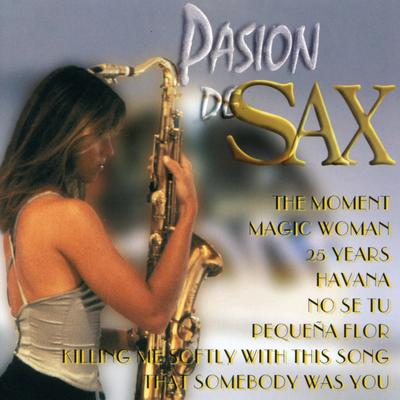 Pasión de Sax (Sax version)'s cover