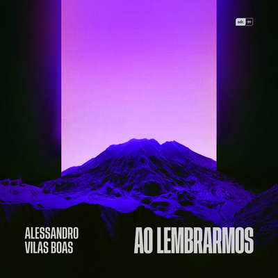 Ao Lembrarmos By Som Do Reino, Alessandro Vilas Boas's cover