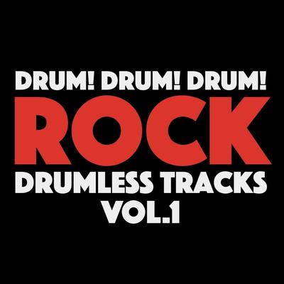 Rock Drumless Backing Tracks, Vol. 1's cover
