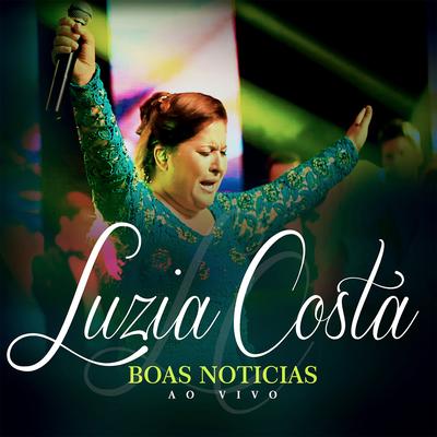 A Igreja de Joelhos (Ao Vivo) By Luzia Costa's cover