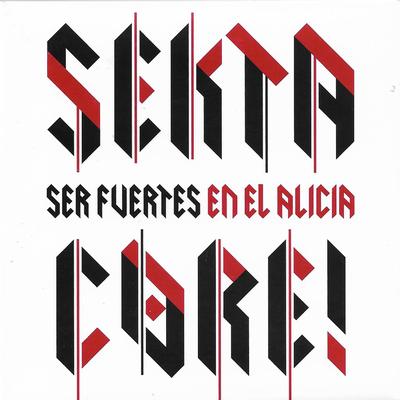 La Canción de la Muerte By Sekta Core's cover