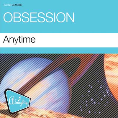 Anytime (7'' Radio Mix) By Obsession's cover