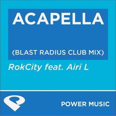 Acapella (Blast Radius Extended Mix)'s cover