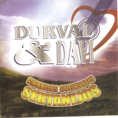 Grandes Sucessos Sertanejos (Cover) By Durval e Davi's cover