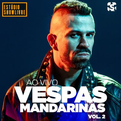 Amor em Tempos de Cólera (Ao Vivo) By Vespas Mandarinas's cover