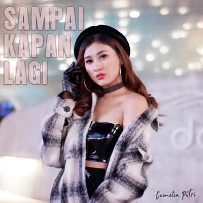 Sampai Kapan Lagi's cover