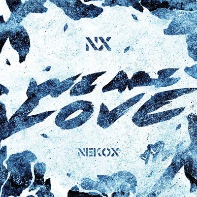 We Are Love By NEKOX's cover