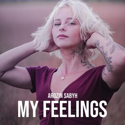 My Feelings By Arozin Sabyh's cover