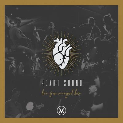 Heart Sound [Live from Vineyard Boise]'s cover