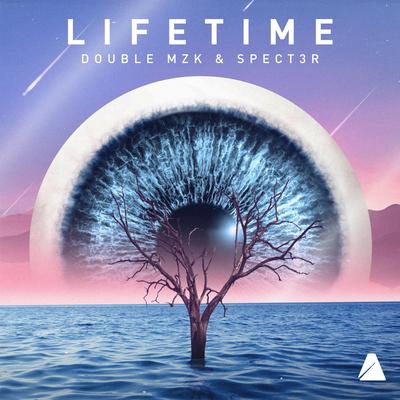 Lifetime By Double MZK, SPECT3R's cover