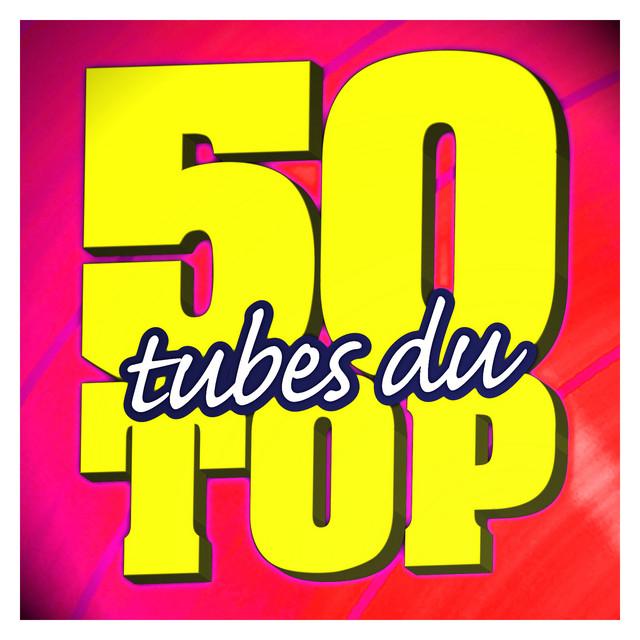 50 Tubes Du Top's avatar image