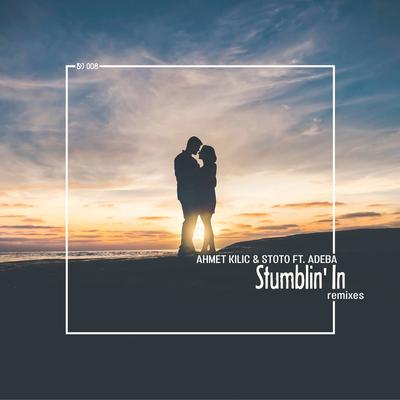 Stumblin' In (feat. Adeba)'s cover