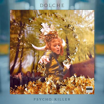 Psycho Killer By dolche's cover