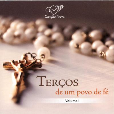 Terço do Amor (feat. Eliana Ribeiro & Fábio Roniel) By Banda Canção Nova, Eliana Ribeiro, Fábio Roniel's cover
