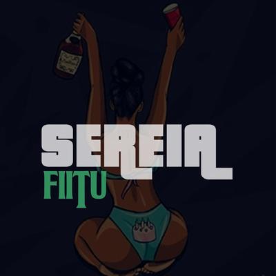 Sereia By Fiitu's cover
