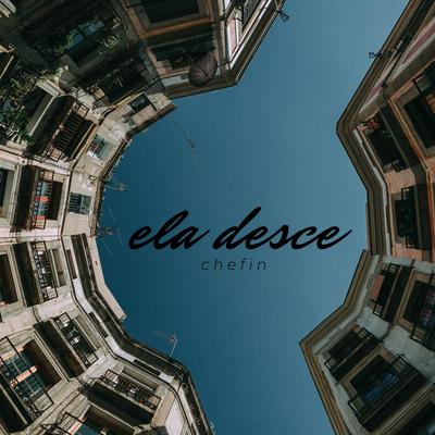 Ela Desce By Chefin's cover