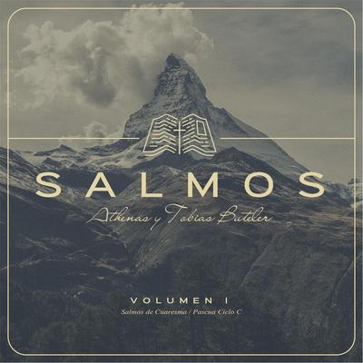 Gusten y Vean Qué Bueno Es el Señor (Salmo 33)'s cover