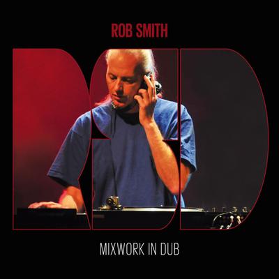 Rob Smith aka RSD's cover