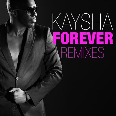 Forever (Jp Vivitus Remix) By Kaysha's cover