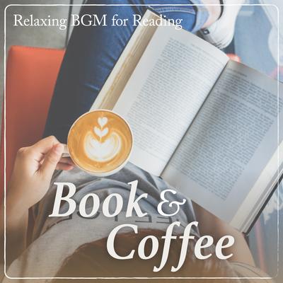 Book & Coffee - Relaxing BGM for Reading's cover