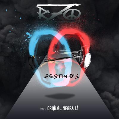 Destinos By Rzo, Negra Li, Criolo's cover