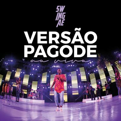 Quero Te Encontrar (Ao Vivo) By Swingaê's cover