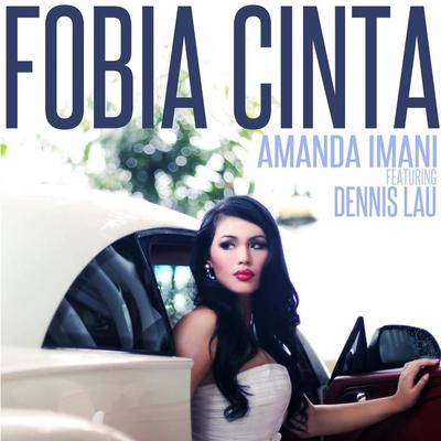 Fobia Cinta (feat. Dennis Lau)'s cover