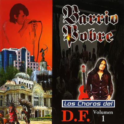 Los Choros del D.F., Vol. 1's cover