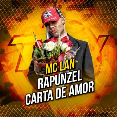 Rapunzel / Carta de Amor By MC Lan's cover