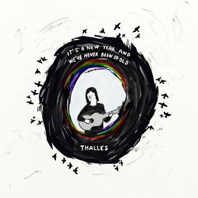 It's a New Year and We've Never Been so Old By Thalles's cover