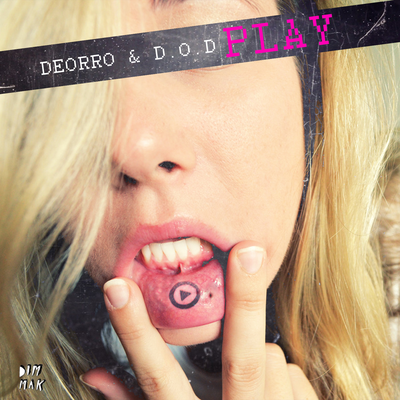 Play By Deorro, D.O.D's cover