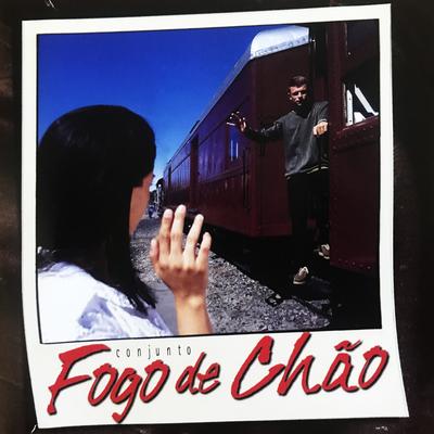 Tchau Amor By Conjunto Fogo De Chão's cover