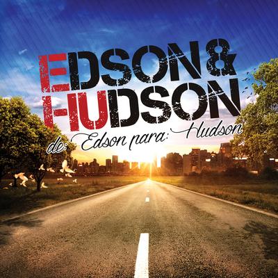 Ninguém Me Espera pra Dormir By Edson & Hudson's cover