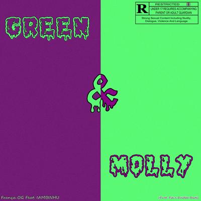 Green&molly By França OG, BIN's cover