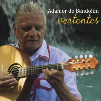 Adamor do Bandolim's cover