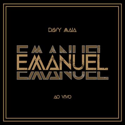 Emanuel (Ao VIvo) By Davy Maia's cover