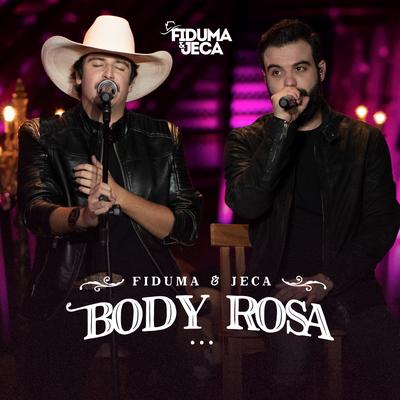 Body Rosa By Fiduma & Jeca's cover